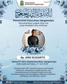 PEMKAL HARGOMULYO TURUT BERDUKA CITA ATAS WAFATNYA BP ARIS SUGIARTO (KETUA RT 003, PADUKUHAN BULU)